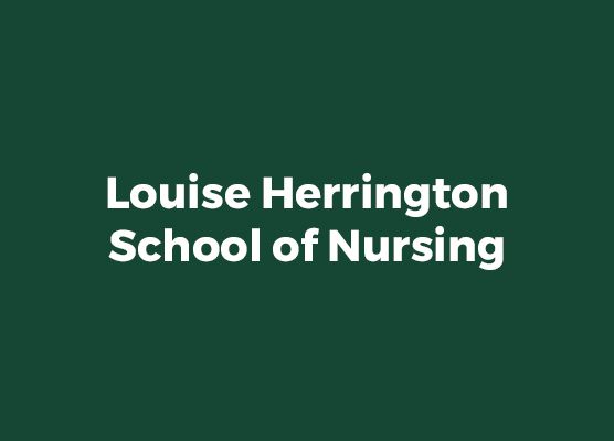 Louise Herrington School of Nursing