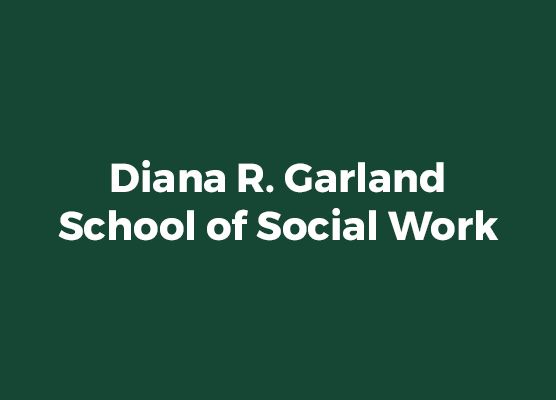 Diana R. Garland School of Social Work