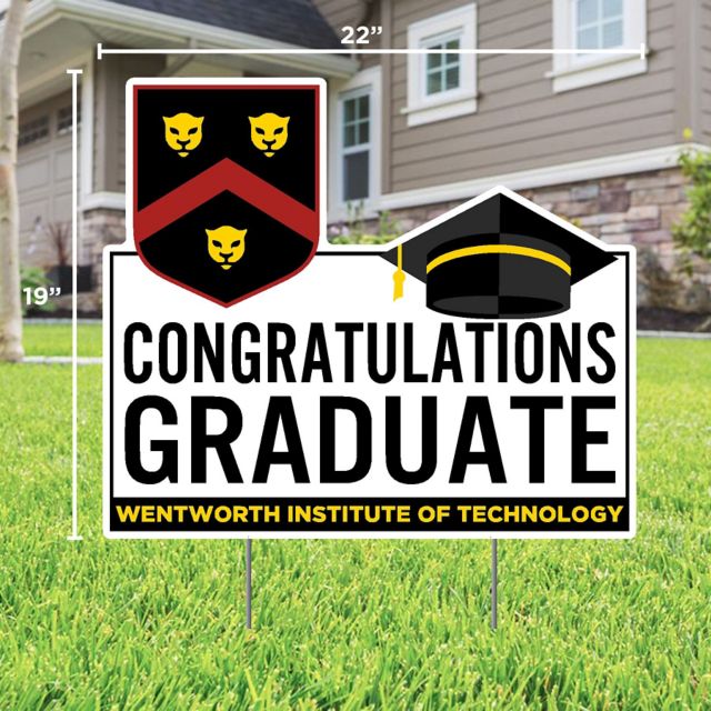 Wentworth Institute of Technology Grad Lawn Sign