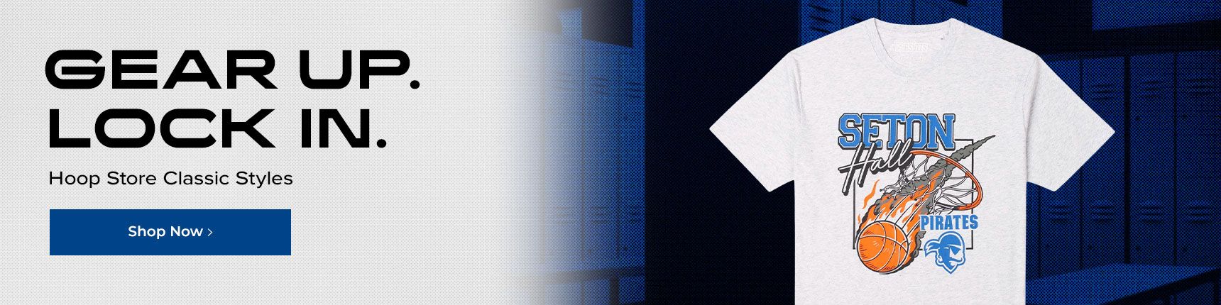 Gear Up. Lock In. Hoop Store Classic Styles