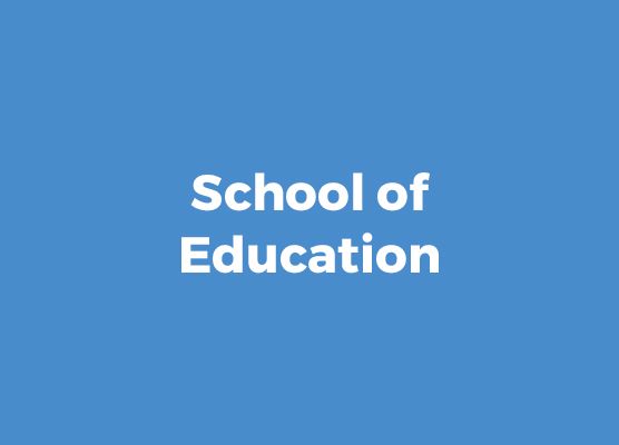 School of Education