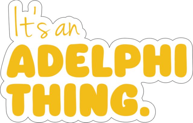 Adelphi Medium Decal Its an Adelphi Thing - ONLINE ONLY