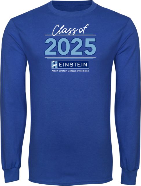 Albert Einstein Long Sleeve T Shirt Class of 2025 - ONLINE ONLY