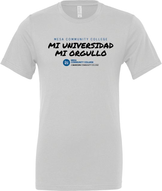 Mesa  Bella + Canvas Jersey Cotton T Shirt Mi Universidad Mi Orgullo - ONLINE ONLY