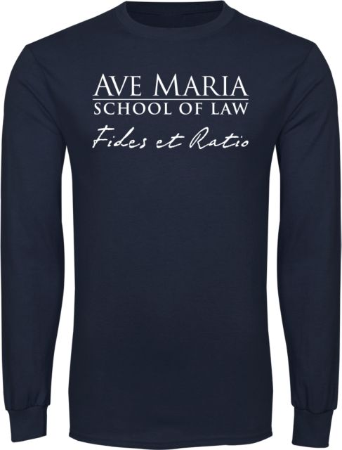 Ave Maria Law Long Sleeve T Shirt Fides Et Ratio - ONLINE ONLY