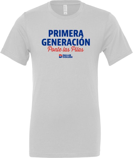 Dallas College Bella + Canvas Jersey Cotton T Shirt 1st Gen Ponte las Pilas - ONLINE ONLY
