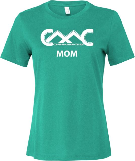 Copper Mountain Bella + Canvas Womens Teal Relaxed Cotton T Shirt Copper Mountain College Mom - ONLINE ONLY