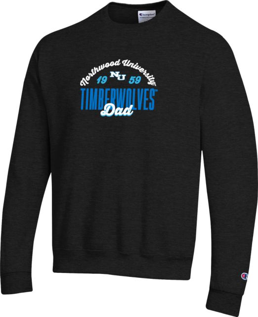 Northwood Champion Fleece Crew Northwood University Timberwolves Est 1959 Dad - ONLINE ONLY