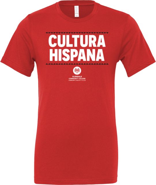 Glendale Bella + Canvas Red Jersey Cotton T Shirt Mi Cultura Mi Orgullo Mi Universidad - ONLINE ONLY