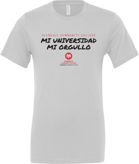 Glendale Bella + Canvas Jersey Cotton T Shirt Mi Universidad Mi Orgullo - ONLINE ONLY