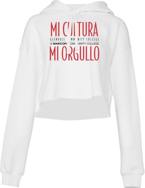 Glendale Bella + Canvas Cropped Fleece Hood Mi Cultura Mi Orgullo - ONLINE ONLY