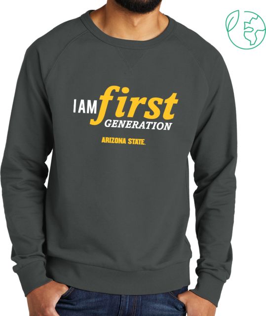 Arizona State Allmade Dark Organic French Terry Crewneck Sweatshirt Arizona State - I Am First Generation - ONLINE ONLY