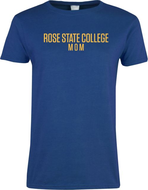 Rose State Ladies T-Shirt Mom - ONLINE ONLY