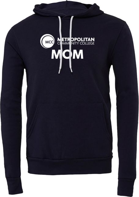 Metropolitan Longview Bella + Canvas Fleece Hood Mom - Metropolitan Community College - ONLINE ONLY