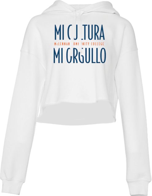 McLennan Community Bella + Canvas Cropped Fleece Hood Mi Cultura Mi Orgullo - ONLINE ONLY
