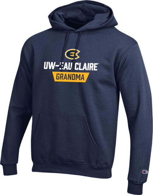 Eau Claire Champion Fleece Hoodie UW Eau Claire Grandma ONLINE ONLY University of Wisconsin Eau Claire