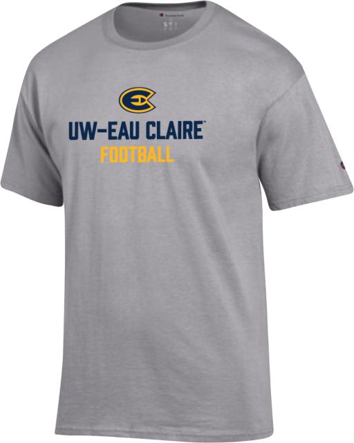 Eau Claire Champion T Shirt UW Eau Claire Football - ONLINE ONLY