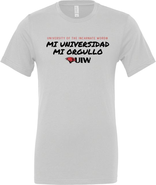 Incarnate Word Bella + Canvas Jersey Cotton T Shirt Mi Universidad Mi Orgullo - ONLINE ONLY