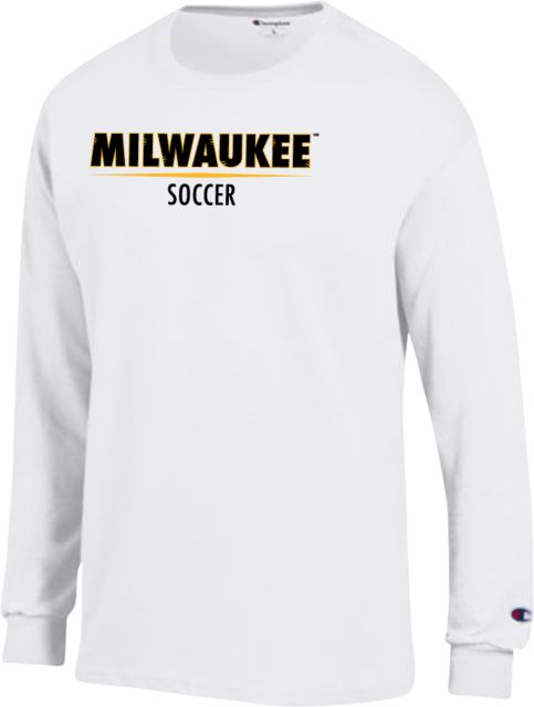 Wisconsin Milwaukee Champion Long Sleeve T Shirt UW Milwaukee Soccer - ONLINE ONLY