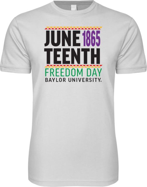 Baylor University Next Level SoftStyle T Shirt Juneteenth - ONLINE ONLY