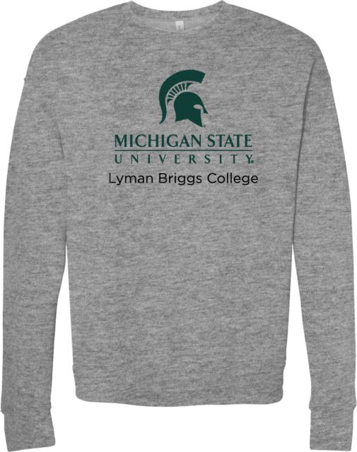 Michigan State Bella + Canvas Fleece Crew Lyman Briggs College - ONLINE ONLY