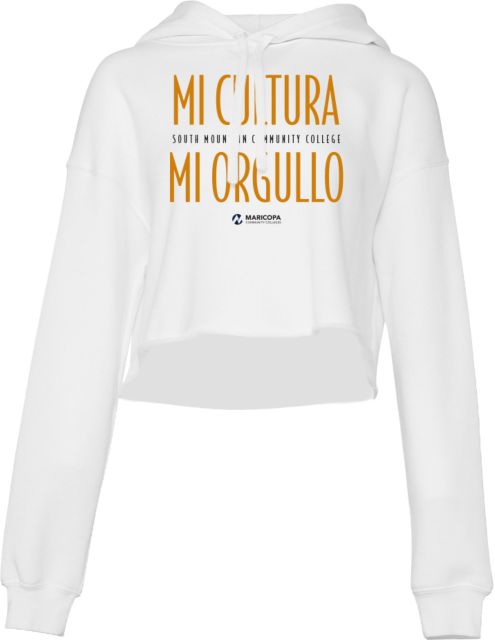 South Mountain Bella + Canvas Cropped Fleece Hood Mi Cultura Mi Orgullo - ONLINE ONLY
