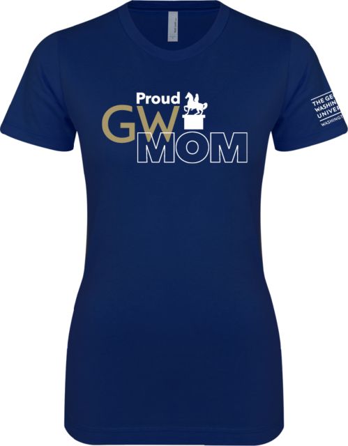 George Washington Next Level Boyfriend Tee Proud Mom - ONLINE ONLY