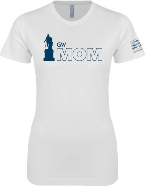 George Washington Next Level Boyfriend Tee Mom Statue - ONLINE ONLY