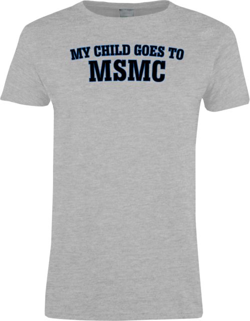 Mount St. Mary Womens Short Sleeve Tee My Child Goes To MSMC - ONLINE ONLY