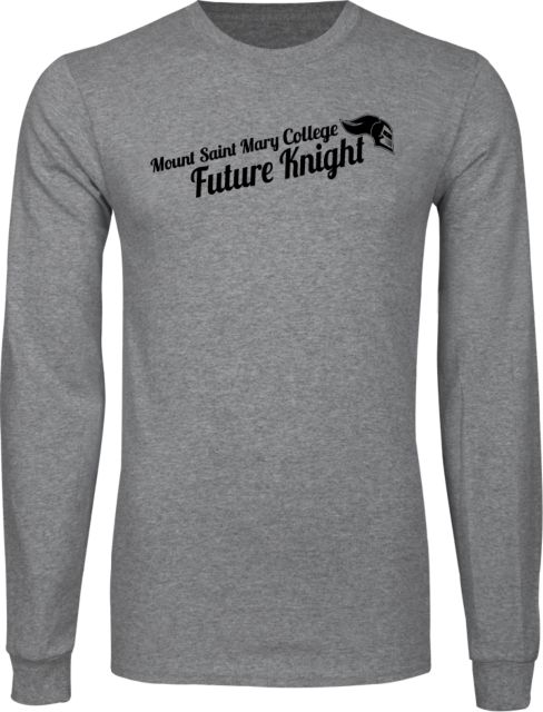 Mount St. Mary Long Sleeve T Shirt Mount Saint Mary College Future Knight - ONLINE ONLY