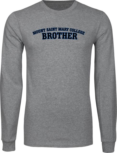 Mount St. Mary Long Sleeve T Shirt Mount Saint Mary College Brother - ONLINE ONLY