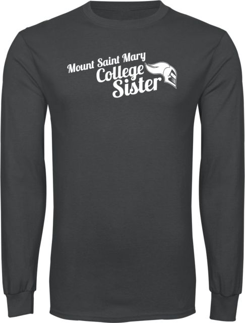 Mount St. Mary Long Sleeve T Shirt Mount Saint Mary College Sister - ONLINE ONLY