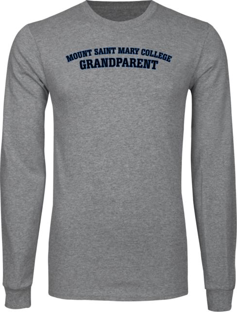 Mount St. Mary Long Sleeve T Shirt Mount Saint Mary College Grandparent - ONLINE ONLY