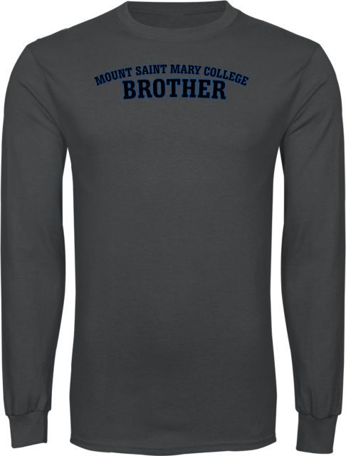 Mount St. Mary Long Sleeve T Shirt Mount Saint Mary College Brother - ONLINE ONLY