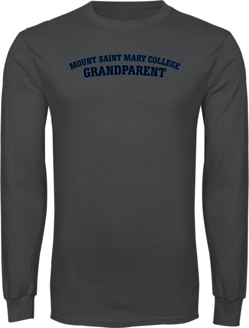Mount St. Mary Long Sleeve T Shirt Mount Saint Mary College Grandparent - ONLINE ONLY