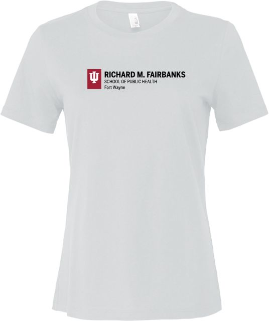 Indiana Bella + Canvas Womens Relaxed Cotton T Shirt IU Fort Wayne Richard M Fairbanks School of Public Health Horizontal - ONLINE ONLY