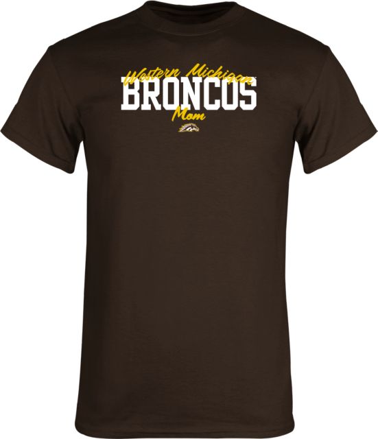 Western Michigan T Shirt Arched Script Western Michigan Broncos Mom - ONLINE ONLY