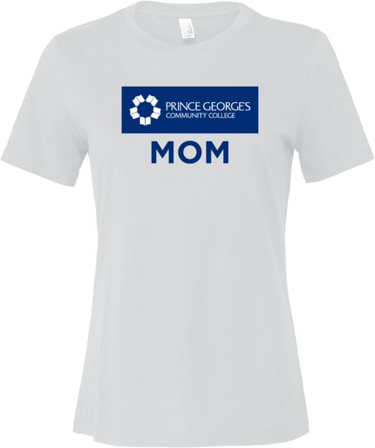 Prince George Bella + Canvas Womens Relaxed Cotton T Shirt Prince Georges Community College Mom - ONLINE ONLY