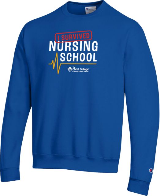 Christ College Champion Fleece Crew I Survived Nursing School - ONLINE ONLY