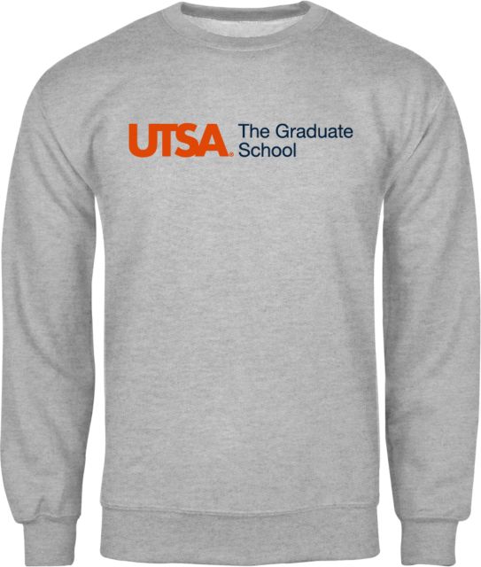 UTSA Fleece Crew UTSA The Graduate School - ONLINE ONLY