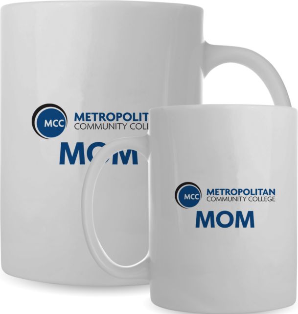 Metropolitan Longview Full Color Mug 15oz Mom - Metropolitan Community College - ONLINE ONLY
