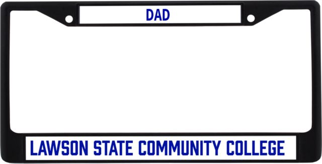 Lawson State Dad Metal License Plate Frame in Lawson State Community College Flat - ONLINE ONLY