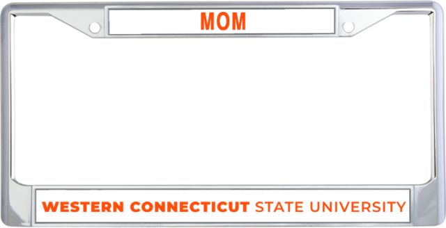 Western Connecticut Mom Metal License Plate Frame in Institutional Wordmark - ONLINE ONLY