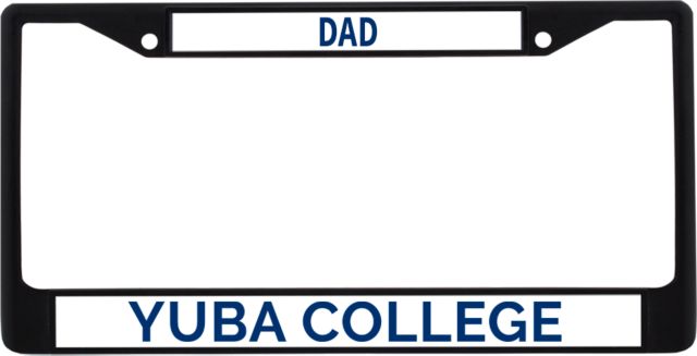 Yuba Dad Metal License Plate Frame in Yuba College Flat - ONLINE ONLY