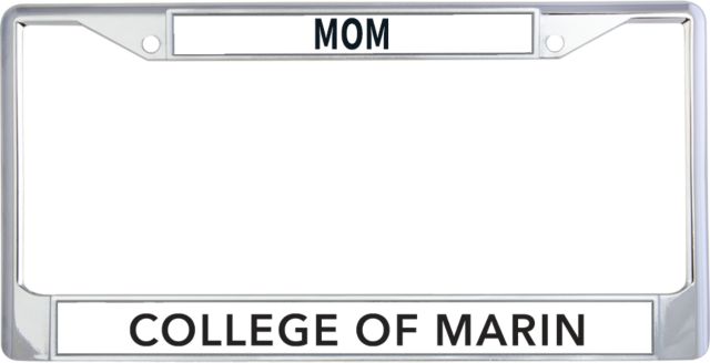 College of Marin Mom Metal License Plate Frame in College of Marin Wordmark - ONLINE ONLY