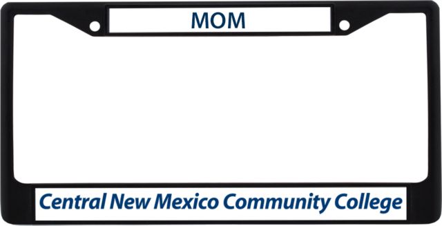 Central New Mexico Mom Metal License Plate Frame in Central New Mexico Community College Flat Mark - ONLINE ONLY