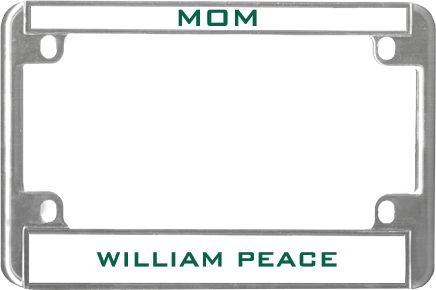 William Peace Metal Motorcycle License Plate Frame in Mom - ONLINE ONLY