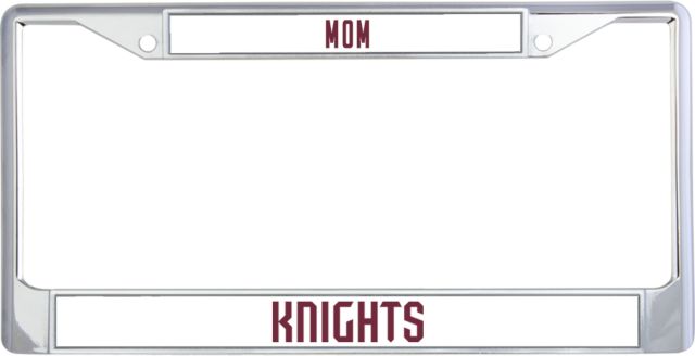 FDU Knights Mom Metal License Plate Frame in Fairleigh Knights Wordmark - ONLINE ONLY