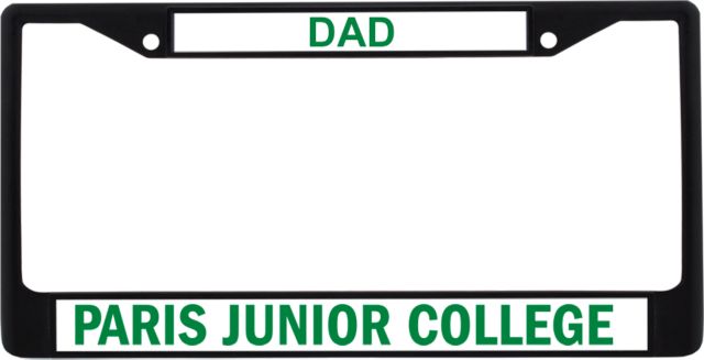 Paris Junior College Dad Metal License Plate Frame in Paris unior College Horizontal - ONLINE ONLY