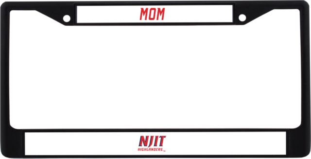 NJIT Mom Metal License Plate Frame in NJIT Highlanders Stacked - ONLINE ONLY